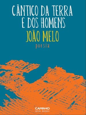 cover image of Cântico da Terra e dos Homens